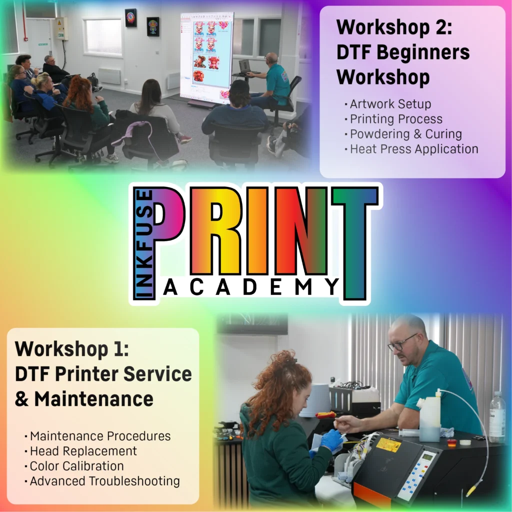 Inkfuse Print Academy DTF Beginners Workshop